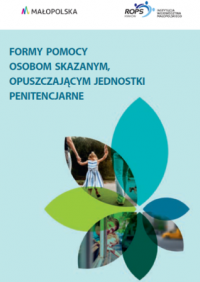 Formy pomocy osobom skazanym, opuszczającym jednostki penitencjarne 2018