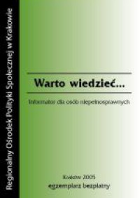 Warto wiedzieć - Informator dla osób niepełnosprawnych 3/2005