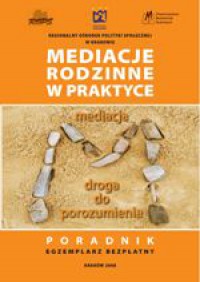 Mediacje Rodzinne w praktyce 1/2008